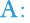 A