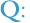 Q